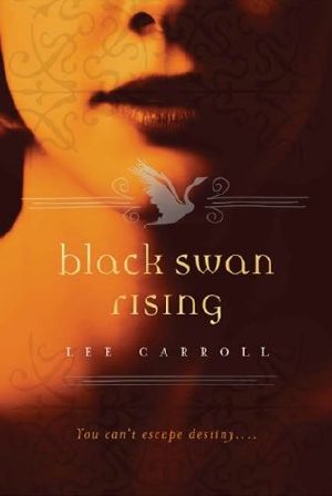 [Black Swan Rising 01] • Black Swan Rising